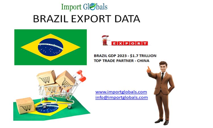Brazil Export Data 2023 Brazil Export Data 2023