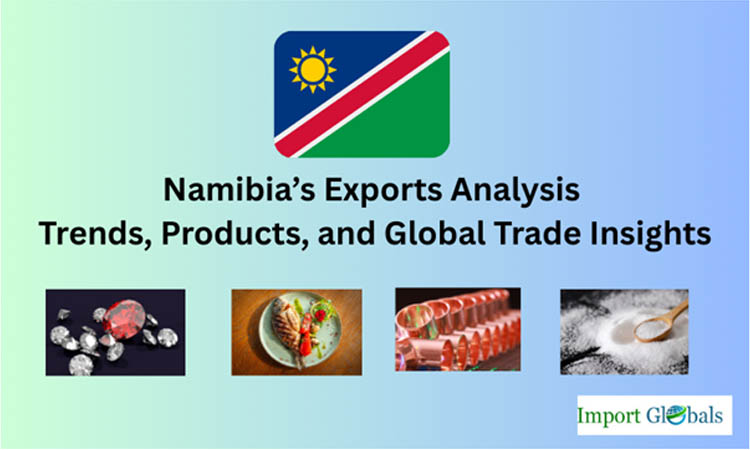 Namibia’s Exports Analysis: Trends, Products, and Global Trade Insights Namibia’s Exports Analysis: Trends, Products, and Global Trade Insights
