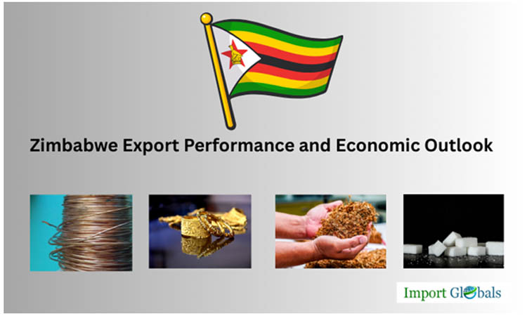 Zimbabwe Export Performance and Economic Outlook Zimbabwe Export Performance and Economic Outlook