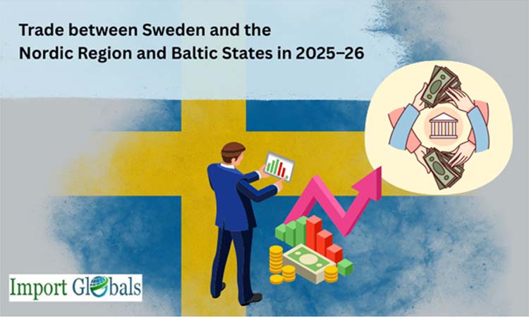 Trade between Sweden and the Nordic Region and Baltic States in 2025–26