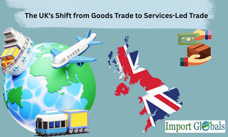The UK’s Shift from Goods Trade to Services-Led Trade